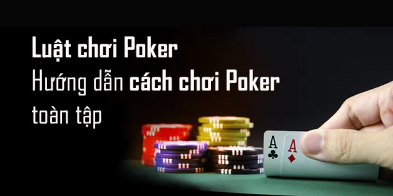 Luật chơi Poker: Khám Phá Cách Chơi Chuẩn Và Mẹo Thắng Dễ 5 Những luật lệ poker trực tuyến mà bạn cần lưu ý