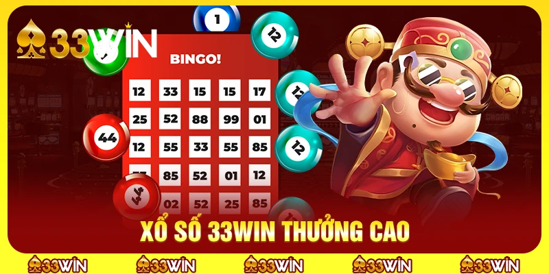 33WIN 16 Xổ số 33win có mức thưởng cao